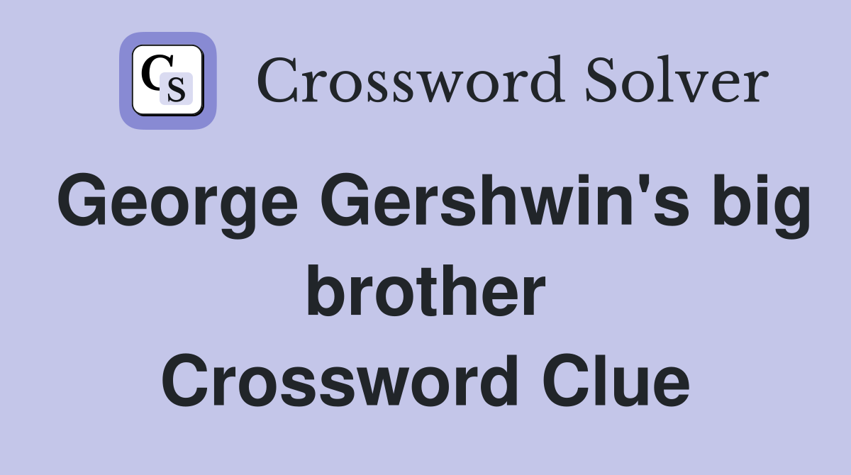 big brother crossword clue 4 letters 5 letters